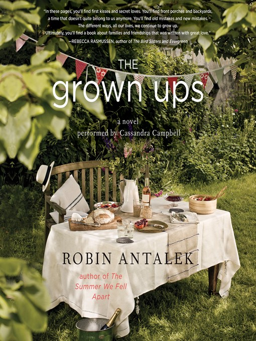 Title details for The Grown Ups by Robin Antalek - Wait list